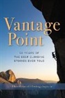 The Editors, Tbd, The Editors of Climbing Magazine - Vantage Point