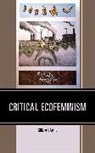 Greta Gaard - Critical Ecofeminism