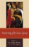 Bloxam, M. Jennifer Shenton Bloxam, Shenton, M. Jennifer Bloxam, Andrew Shenton - Exploring Christian Song