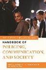 Howard Maguire Giles, Howard Giles, Giles Howard, Shawn L. Hill, Edward Maguire, Edward R. Maguire... - Rowman & Littlefield Handbook of Policing, Communication, and Society