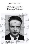 Gaston Bachelard, Georges Canguilhem, Jean Cavailles, Charles Ehresmann - On Logic and the Theory of Science