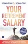 Richard Dyson, Richard Evans Dyson, Richard Evans - Your Retirement Salary