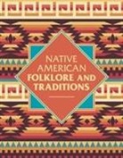 Elsie Clews Parson - Native American Folklore & Traditions