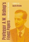 Laurie Wesley - Professor A. W. Bishop's Finest Papers