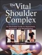 John Gibbons - Vital Shoulder Complex