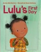 Anna McQuinn, Rosalind Beardshaw - Lulu's First Day