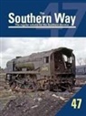 Kevin Robertson, Kevin (Author) Robertson, Kevin Robertson - Southern Way 47