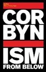 Mark Perryman, Mark Perryman - Corbynism From Below