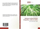 Kheireddine Biroud - Analyse mathematique integrales, suites et séries