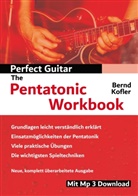 Bernd Kofler - Perfect Guitar - The Pentatonic Workbook