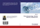Krisha Tuli, Krishan Tuli, Priyanka Tuli - Cloud Computing - Service Delivery, Deployment