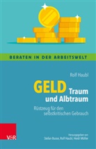 Rolf Haubl, Stefan Busse, Rolf Haubl, Heidi Möller - Geld - Traum und Albtraum