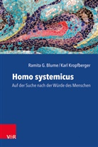 Ramita Blume, Ramita G Blume, Ramita G. Blume, Karl Kropfberger - Homo systemicus