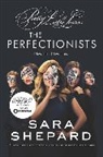 Sara Shepard - The Perfectionists