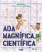 Andrea Beaty, David Roberts - Ada Magnifica, cientifica /Ada Twist, Scientist