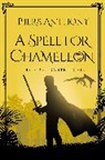 Piers Anthony - A Spell for Chameleon