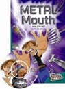 Julie Mitchell - Metal Mouth