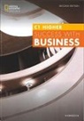 Colin Benn, Benn Colin, Rolf Cook, Cook Rolf, Paul Dummett, John Hughes... - Success with Business Higher Workbook
