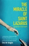 Uva de Aragn, Uva De Aragon, Uva de Aragón - The Miracle of Saint Lazarus