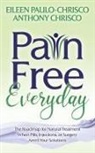 Anthony Chrisco, Eileen Paulo-Chrisco - Pain Free Everyday