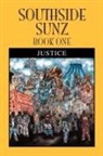 Justice - Southside Sunz - Book One