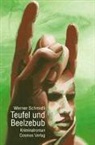 Werner Schmidli - Teufel und Beelzebub