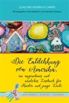 Joachim Heinrich Campe, Gabrijel Zaragoza, Gabrijela Zaragoza - Die Entdekkung von Amerika
