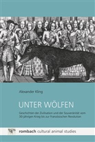 Alexander Kling - Unter Wölfen