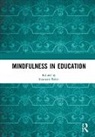 Kenneth Tobin, Kenneth (City University of New York Tobin, Kenneth Tobin, Tobin Kenneth - Mindfulness in Education