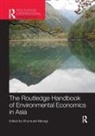 Shunsuke (Kyushu University Managi, Shunsuke Managi - Routledge Handbook of Environmental Economics in Asia