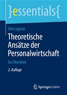 Dirk Lippold - Theoretische Ansätze der Personalwirtschaft