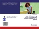 Omowumi Ajisogun - Salon Culture among Female Undergraduate Students of University of Ibadan