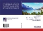 Parameswara Achutha Kurup, Ravikuma Kurup, Ravikumar Kurup - The Descent of Women - The Evolution of Women Preceding Men