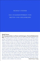 Rudolf Steiner, Rudolf Steiner Nachlassverwaltung - Das Zusammenwirken von Ärzten und Seelsorgern