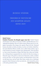 Rudolf Steiner - Friedrich Nietzsche, ein Kämpfer gegen seine Zeit