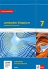 Ilon Bernhard, Ilona Bernhard, Wiebk Bucholzki, Wiebke Bucholzki, Petr HIllebrand, Matthia Janssen... - Lambacher-Schweizer, Ausgabe Bayern 2017: Lambacher Schweizer Mathematik 7. Ausgabe Bayern