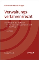Dieter Kolonovits, Gerhard Muzak, Karl Stöger - Grundriss des österreichischen Verwaltungsverfahrensrechts