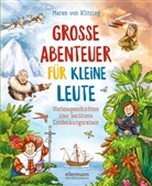 Maren von Klitzing, Igor Lange, Maren von Klitzing, Igor Lange - Große Abenteuer für kleine Leute