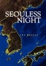 Lee Reilly - Seouless Night