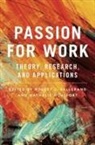 Robert J. (EDT)/ Houlfort Vallerand, Robert J. (Professor of Social Psycholo Vallerand, Nathalie Houlfort, Nathalie (Professor of Industrial and Organizational Psychology Houlfort, Robert J. Vallerand, Robert J. (Professor of Social Psychology Vallerand - Passion for Work