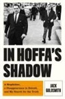 Jack Goldsmith - In Hoffa's Shadow
