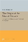 Carl Erdmann, Carl/ Goffart Erdmann, Erdmann Carl - Origin of the Idea of Crusade