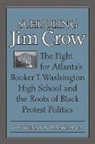 Jay Winston Driskell, Jay Winston Driskell Jr. - Schooling Jim Crow