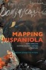 Megan J Myers, Megan J. Myers, Megan Jeanette Myers - Mapping Hispaniola