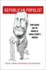 Charles J Holden, Charles J Messitte Holden, Charles J. Holden, Zach Messitte, Jerald Podair, Jerald E. Podair - Republican Populist