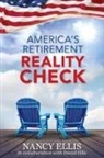 David Ellis, Nancy Ellis - America's Retirement Reality Check
