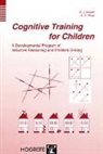 Karl J Klauer, Karl Jose Klauer, Karl Josef Klauer, Gary Phye, Gary D Phye - Cognitive Training for Children
