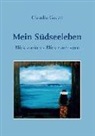 Claudia Gacek - Mein Südseeleben