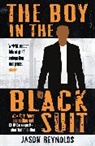 Jason Reynolds, Reynolds Jason - The Boy in the Black Suit
