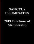 Carlos Antonio De Bourbon-Montenegro - Sanctus Illuminatus, 2019 Brochure of Membership